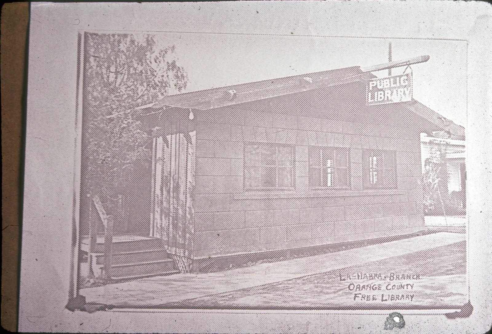 La Habra's first public library, the Orange County Free Library branch at Central and Main Streets.